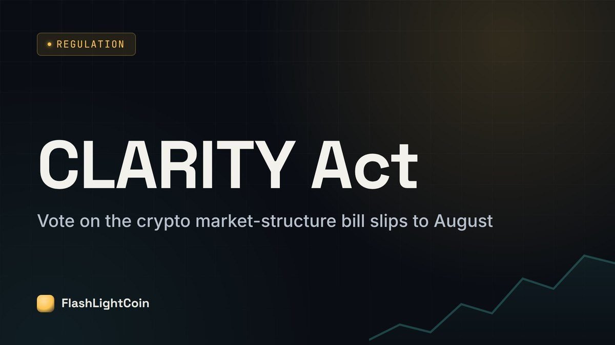 CLARITY Act Pushed to August, Maintaining Crypto Regulatory Premium